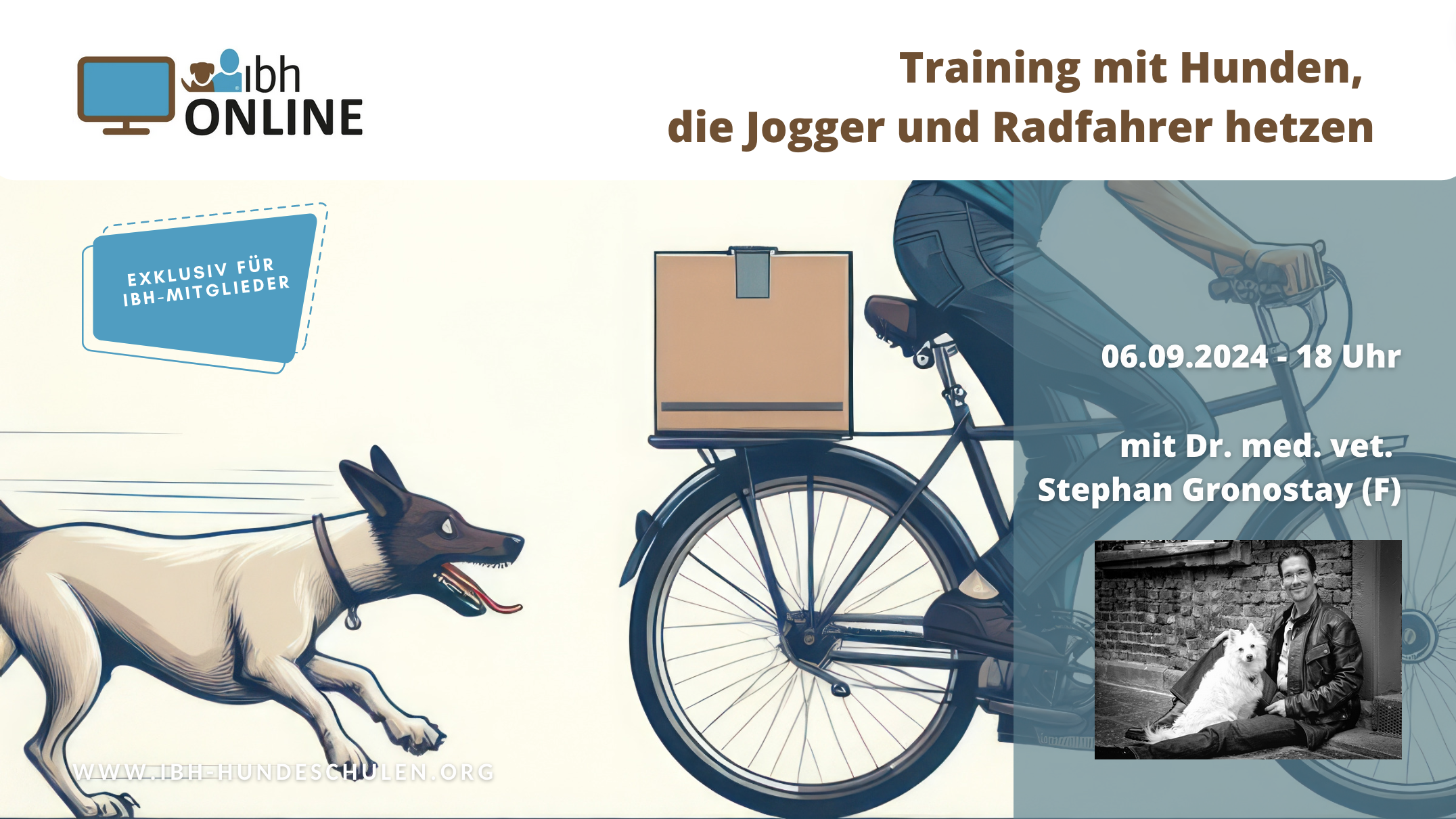 IBH-Online:  Training mit Hunden, die Jogger und Radfahrer hetzen - Dr. med. vet. Stephan Gronostay